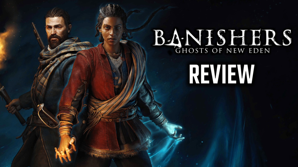 Banishers: Ghosts of New Eden is why double-A gaming is awesome – Review